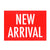 new arrival signage